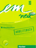 Em neu 2008 Abschlusskurs 3rd Edition Arbeitsbuch +D - тетрадь с диском Em neu 2008 Abschlusskurs 3rd Edition Arbeitsbuch +D - тетрадь с диском
