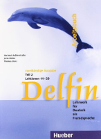 Delfin 2bdg Ausg Teil 2 Arbeitsbuch Lektionen 11-20 - тетрадь часть 2
