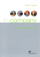 In Company Pre-Intermediate Level 1st Edition Student's Book - учебник