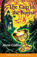 Cup in the Forest, The Reader Level Easystarts - книга для чтения