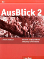 AusBlick 2 Lehrerhandbuch - книга для учителя AusBlick 2 Lehrerhandbuch - книга для учителя