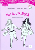 Una nuova amica + R - книга для чтения