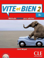 Vite et Bien 2 Livre +D - учебник с диском