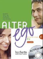 Alter Ego 2 Livre de l'eleve +D - учебник с диском