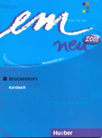 Em neu 2008 Bruckenkurs 3rd Edition Kursbuch - учебник Em neu 2008 Bruckenkurs 3rd Edition Kursbuch - учебник