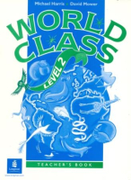 World Class Level 2 Teacher's Book - книга для учителя  World Class Level 2 Teacher's Book - книга для учителя