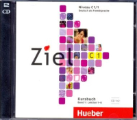 Ziel C1 CD zum Kursbuch(x2) Band 1 - диски к учебнику Часть 1 Ziel C1 CD zum Kursbuch(x2) Band 1 - диски к учебнику Часть 1