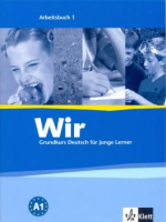 Wir 1 Arbeitsbuch - рабочая тетрадь Wir 1 Arbeitsbuch - рабочая тетрадь