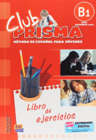 Club Prisma В1 Libro de Ejercicios - тетрадь Club Prisma В1 Libro de Ejercicios - тетрадь
