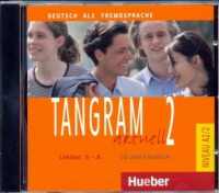 Tangram Aktuell 2 Lektion 5-8 CD zum Kursbuch - аудиодиск к учебнику