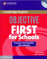 Objective First Certificate for Schools Practice Tests +Key +D - книга тестов с ответами Objective First Certificate for Schools Practice Tests +Key +D - книга тестов с ответами