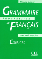 Grammaire Progressive du Francais Avance Corriges - книга ответов Grammaire Progressive du Francais Avance Corriges - книга ответов