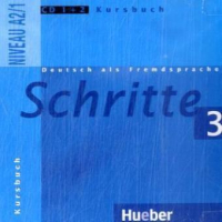 Schritte 3 CD zum Kursbuch(x2) - аудиодиски к учебнику Schritte 3 CD zum Kursbuch(x2) - аудиодиски к учебнику