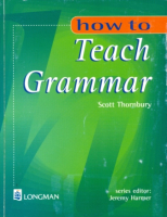 How to Teach Grammar - методическое пособие