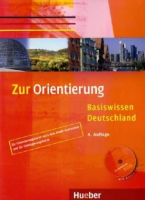 Zur Orientierung. Basiswissen Deutschland. Kursbuch mit Audio-CD Gaidosch U., Müll- учебник с диском