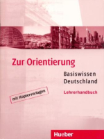 Zur Orientierung Lehrerhandbuch - книга учителя