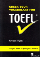 Check Your Vocabulary for TOEFL Student's Book - учебник Check Your Vocabulary for TOEFL Student's Book - учебник