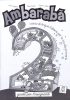 Ambaraba 2 Guida per L'insegnante - книга для учителя
