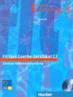 Fit Furs Goethe-Zertifikat C1 Kursbuch +D - пособие для подготовки к экзамену с диском