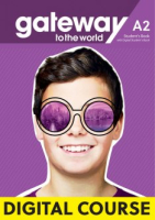 Gateway to the World A2 Digital Student's Book with Student's App and Digital Workbook