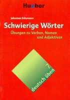 Deutsch Uben 7 Schwierige Worter - пособие по грамматике Deutsch Uben 7 Schwierige Worter - пособие по грамматике
