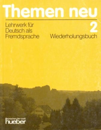 Themen Neu 2 Wiederholungsbuch - тетрадь  Themen Neu 2 Wiederholungsbuch - тетрадь