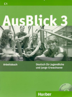 AusBlick 3 Arbeitsbuch +D - тетрадь с диском AusBlick 3 Arbeitsbuch +D - тетрадь с диском
