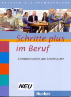 Schritte Plus im Beruf Kommunikation am Arbeitsplatz +D - учебник с диском