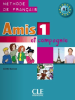 Amis et compagnie 1 Livre de l'eleve - учебник Amis et compagnie 1 Livre de l'eleve - учебник