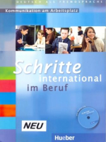 Schritte International im Beruf Kommunikation am Arbeitsplatz +D - учебник с диском