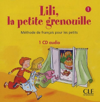 Lili, la petite grenouille 1 CD individuel - аудиодиск