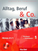 Alltag, Beruf & Co 1 Kursbuch & Arbeitsbuch +D - учебник и тетрадь с диском
