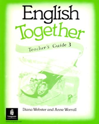 English Together Level 3 Teacher's Book - книга для учителя English Together Level 3 Teacher's Book - книга для учителя