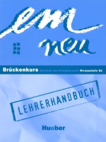 Em neu Bruckenkurs 2nd Edition Lehrerhandbuch - книга для учителя Em neu Bruckenkurs 2nd Edition Lehrerhandbuch - книга для учителя