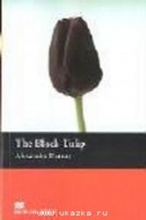 Black Tulip, The Reader Beginner Level - книга для чтения Black Tulip, The Reader Beginner Level - книга для чтения