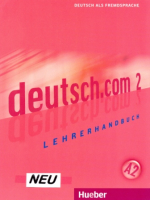 Deutsch.com 2 Lehrerhandbuch - книга для учителя Deutsch.com 2 Lehrerhandbuch - книга для учителя