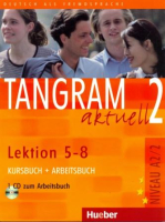 Tangram Aktuell 2 Lektion 5-8 Kursbuch und Arbeitsbuch +D - учебник и тетрадь с диском