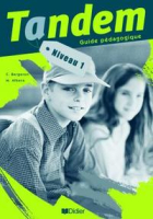 Tandem 1 Guide pedagogique - книга для учителя