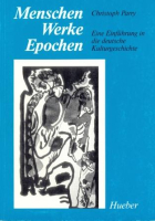Menschen, Werke, Epochen - пособие по истории культуры