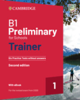 Cambridge English B1 Preliminary for Schools Trainer1 2020 2nd Tests w/o Answer - тесты без ответов Cambridge English B1 Preliminary for Schools Trainer1 2020 2nd Tests w/o Answer - тесты без ответов
