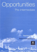 Opportunities Pre-Intermediate Level 1st Edition Teacher's Book - книга для учителя