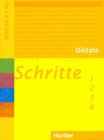 Schritte 1-4 Diktate - тетрадь Schritte 1-4 Diktate - тетрадь
