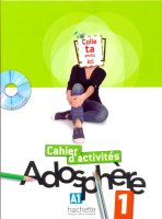 Adosphere 1 Cahier d'activites + CD-Rom - тетрадь с диском