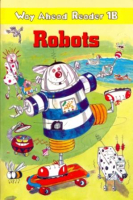 Way Ahead Reader Level 1b Robots - книга для чтения Way Ahead Reader Level 1b Robots - книга для чтения