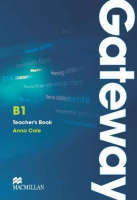 Gateway Level B1 Teacher's Book +D - книга для учителя с диском Gateway Level B1 Teacher's Book +D - книга для учителя с диском