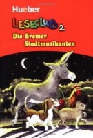 Bremer Stadtmusikanten, Die - книга для чтения