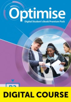 Optimise B2 Digital Student's Book and Online Workbook with access to the Student's Resource Optimise B2 Digital Student's Book and Online Workbook with access to the Student's Resource