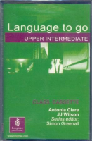 Language to Go Upper-Intermediate Level Class Cassette - аудиокассета Language to Go Upper-Intermediate Level Class Cassette - аудиокассета