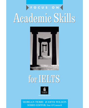 Focus on Academic Skills for IELTS Student's Book - пособие для подготовки к экзамену Focus on Academic Skills for IELTS Student's Book - пособие для подготовки к экзамену