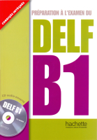 DELF B1 Livre +D - учебник с диском